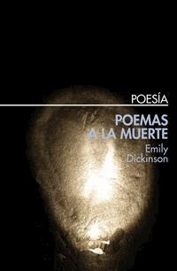 Poemas a la muerte - Emily Dickinson - E-Book