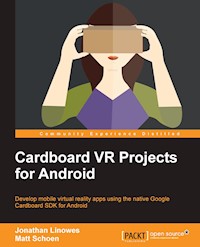 Cardboard VR Projects for Android - Jonathan Linowes - E-Book