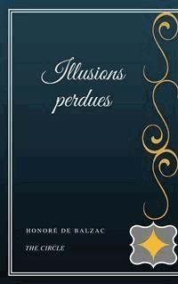 Illusions perdues - Honoré de  Balzac - E-Book