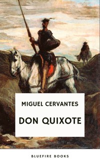 Don Quixote - Miguel Cervantes - E-Book
