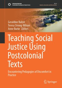 Teaching Social Justice Using Postcolonial Texts -  - E-Book