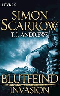 Invasion - Blutfeind (2) - Simon Scarrow - E-Book