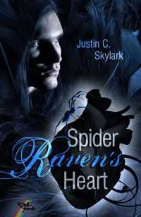Spider Raven's Heart - Justin C. Skylark - E-Book