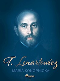 T. Lenartowicz - Maria Konopnicka - E-Book
