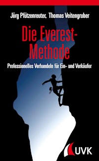 Die Everest-Methode - Jörg Pfützenreuter - E-Book