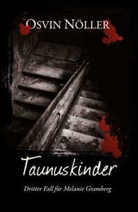 Taunuskinder - Osvin Nöller - E-Book