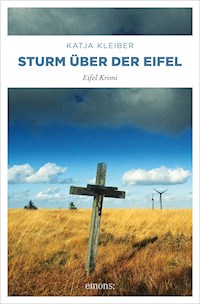 Sturm über der Eifel - Katja Kleiber - E-Book