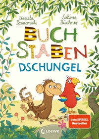 Buchstaben-Dschungel - Ursula Poznanski - E-Book