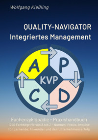 QUALITY-NAVIGATOR - Integriertes Management - Wolfgang Kießling - E-Book