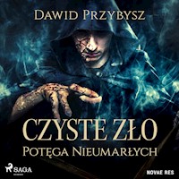 Czyste Zło - Potęga Nieumarłych - Dawid Przybysz - Hörbuch