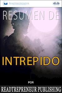 Resumen De Intrépido - Readtrepreneur Publishing - E-Book