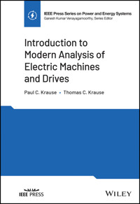 Introduction to Modern Analysis of Electric Machines and Drives - Paul C. Krause - E-Book
