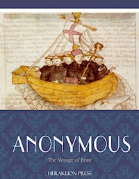 The Voyage of Bran - anonymous - E-Book