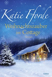 Weihnachtszauber im Cottage - Katie Fforde - E-Book