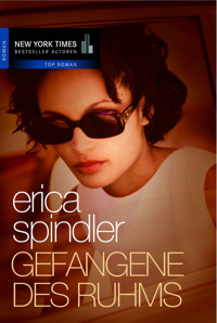 Gefangene des Ruhms - Erica Spindler - E-Book