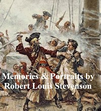 Memories and Portraits - Robert Louis Stevenson - E-Book