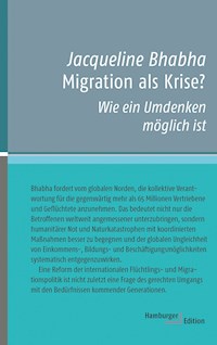 Migration als Krise? - Jacqueline Bhabha - E-Book