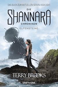 Die Shannara-Chroniken - Elfensteine - Terry Brooks - E-Book