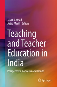 Teaching and Teacher Education in India -  - E-Book