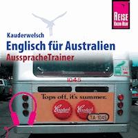 Reise Know-How Kauderwelsch AusspracheTrainer Englisch für Australien -  Elfi H. M. Gilissen - Hörbuch