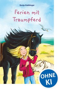 Ferien mit Traumpferd - Sonja Kaiblinger - E-Book