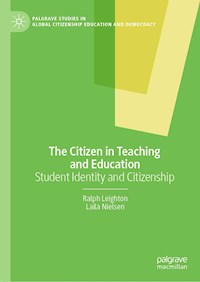 The Citizen in Teaching and Education - Ralph Leighton - E-Book