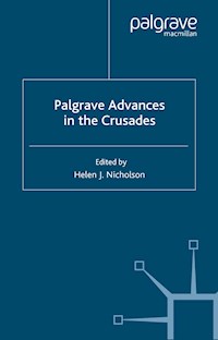 Palgrave Advances in the Crusades - - E-Book