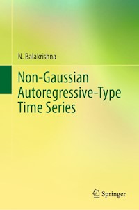 Non-Gaussian Autoregressive-Type Time Series - N. Balakrishna - E-Book