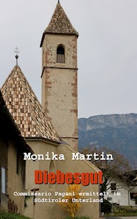 Diebesgut - Monika Martin - E-Book