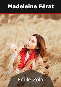 Madeleine Férat - Émile Zola - E-Book