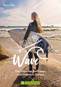I did it my wave! - Verena Tölle - E-Book