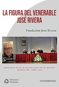 La figura del venerable José Rivera -  - E-Book