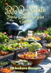 BBQ-Salate - Diana Kluge - E-Book