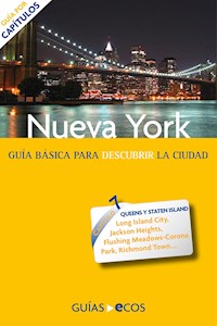 Nueva York. Queens y Staten Island - María Pía Artigas - E-Book
