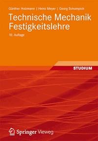 Technische Mechanik Festigkeitslehre - Günther Holzmann - E-Book