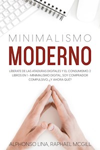 Minimalismo Moderno - Iago Serna - E-Book