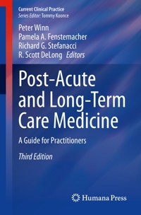 Post-Acute and Long-Term Care Medicine - - E-Book