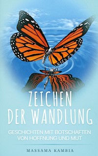 Zeichen der Wandlung - Massama Kambia - E-Book