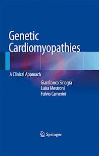 Genetic Cardiomyopathies -  - E-Book