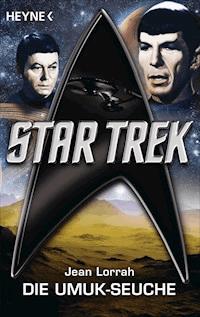 Star Trek: Die UMUK-Seuche - Jean Lorrah - E-Book
