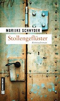 Stollengeflüster - Marijke Schnyder - E-Book