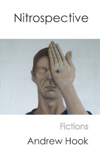 Nitrospective - Andrew Hook - E-Book