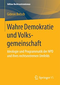 Wahre Demokratie und Volksgemeinschaft - Gideon Botsch - E-Book