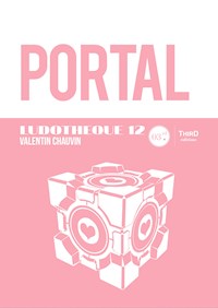 Ludothèque n°12  : Portal - Valentin Chauvin - E-Book