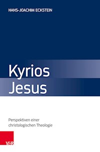 Kyrios Jesus - Hans-Joachim Eckstein - E-Book