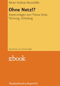 Ohne Netz!? - Reiner Andreas Neuschäfer - E-Book