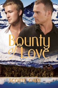 Bounty of Love - Scotty Cade - E-Book