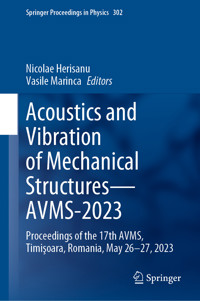 Acoustics and Vibration of Mechanical Structures—AVMS-2023 -  - E-Book
