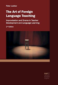 The Art of Foreign Language Teaching - Peter Lutzker - E-Book