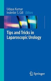 Tips and Tricks in Laparoscopic Urology -  - E-Book
